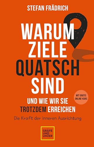 Warum Ziele Quatsch sind – und wie wir sie trotzdem... - Amazon Allemagne à 5.49€