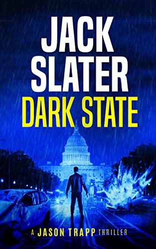 Dark State (Jason Trapp Thrillers Book 1) - Livres & eBooks Amazon Royaume-Uni à 0.99€