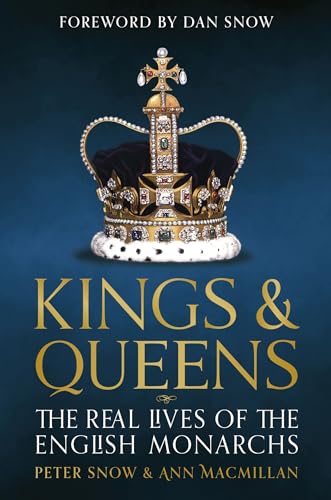 Kings & Queens: The Real Lives of the English Monarchs - Amazon Royaume-Uni à 2.99€