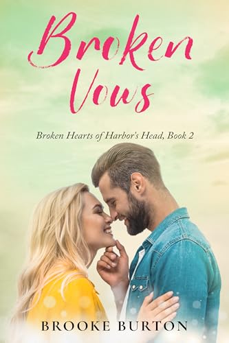 Broken Vows (Broken Hearts of Harbor's Head) - Livres & eBooks Amazon Royaume-Uni à 0.99€