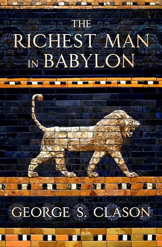 The Richest Man in Babylon - Bébé & Puériculture Amazon Royaume-Uni à 0.99€