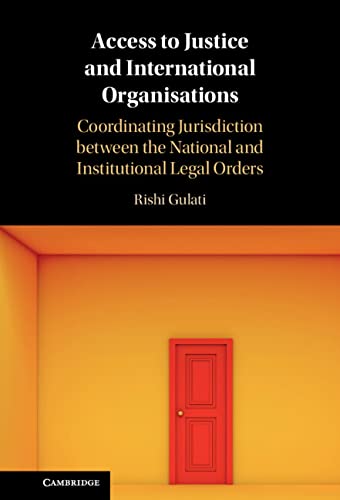 Access to Justice and International Organisations:... - Vente Flash Amazon -68%