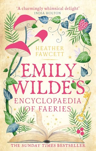 Emily Wilde's Encyclopaedia of Faeries: the cosy and... - Livres & eBooks en promo à 0.99€