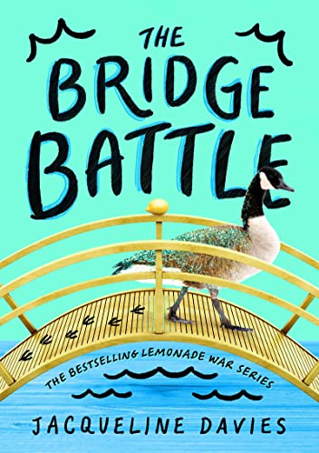 The Bridge Battle (The Lemonade War Series Book 6) - Sports & Fitness en promo à 4.49€