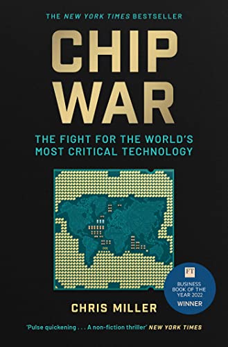 Chip War: The Fight for the World's Most Critical Technology - Amazon Royaume-Uni à 0.99€