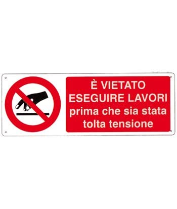 NEW CARTELLO SEGNALETICO UNI - è vietato eseguire lavori... - Fournitures Bureau en promo à 1.49€