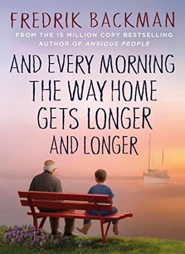 And Every Morning the Way Home Gets Longer and Longer: From... - Nouvelle promo Amazon à 1.99€
