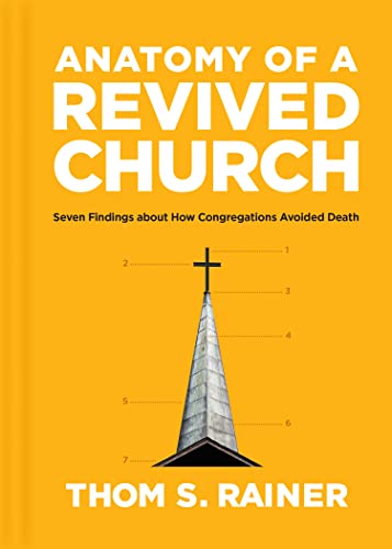Anatomy of a Revived Church: Seven Findings about How... - Réduction -74% à 2.23€