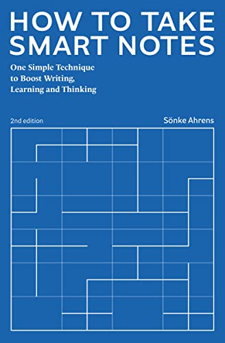 How to Take Smart Notes: One Simple Technique to Boost... - Livres & eBooks Amazon Royaume-Uni à 0.99€