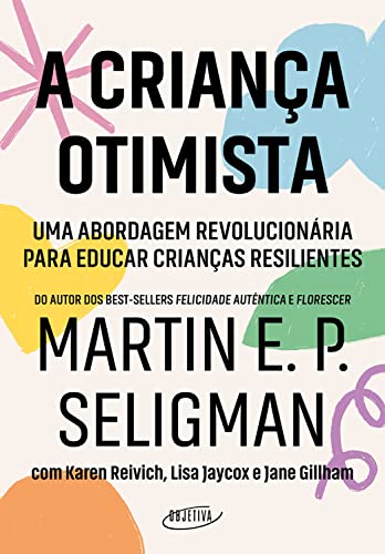 A criança otimista: Uma abordagem revolucionária para... - Livres & eBooks en promo à 3.27€