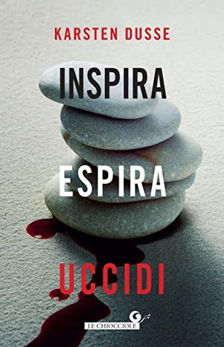 Inspira, espira, uccidi (La mindfulness che uccide Vol. 1) - Bon plan à 1.99€