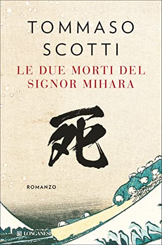 Le due morti del signor Mihara (Italian Edition) - Livres & eBooks en promo à 2.99€