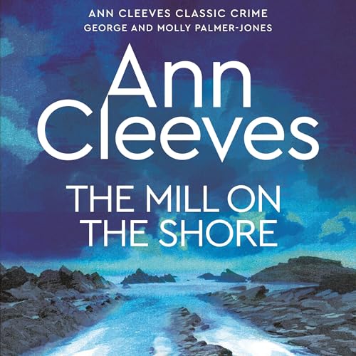 The Mill on the Shore - Amazon Royaume-Uni à 4.99€