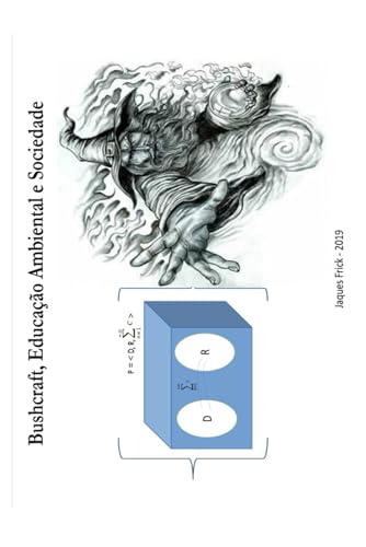 Bushcraft, Educação Ambiental e Sociedade - Livres & eBooks en promo à 29.63€