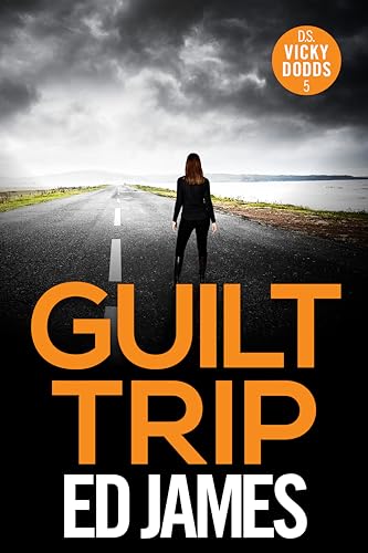 Guilt Trip (DS Vicky Dodds Scottish Crime Thrillers Book 5) - Auto & Moto Amazon Royaume-Uni à 0.99€