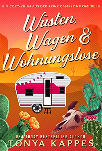 Wüsten, Wagen und Wohnungslose (EIN COZY-KRIMI AUS DER... - Erreur de prix -77% à 0.99€