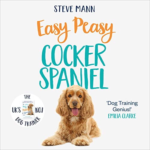 Easy Peasy Cocker Spaniel: Your simple step-by-step guide... - Sports & Fitness en promo à 8.49€