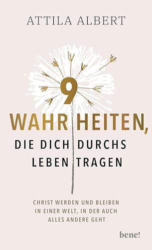 9 Wahrheiten, die dich durchs Leben tragen: Christ werden... - Livres & eBooks Amazon Allemagne à 7.99€