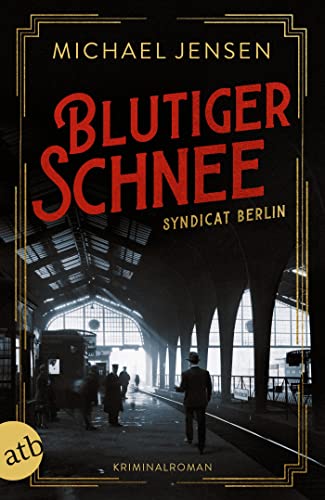 Blutiger Schnee: Syndicat Berlin (Die Brüder Sass 3) - Animalerie Amazon Allemagne à 3.99€