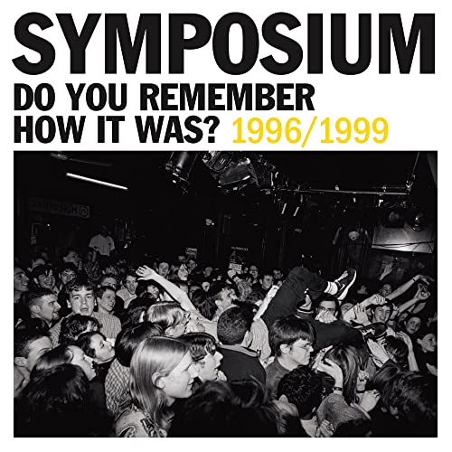 Do You Remember How It Was? The Best Of Symposium... - Amazon UK à 6.99€