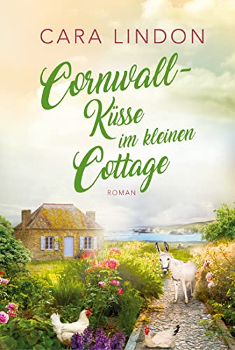 Cornwall-Küsse im kleinen Cottage (Sehnsucht nach Cornwall... - Livres & eBooks Amazon Allemagne à 0.99€