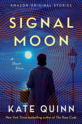 Signal Moon: A Short Story - Books & eBooks Amazon UK à 0.99€