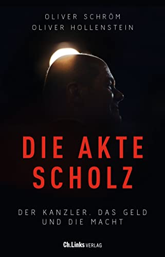 Die Akte Scholz: Der Kanzler, das Geld und die Macht - Livres & eBooks Amazon Allemagne à 3.49€