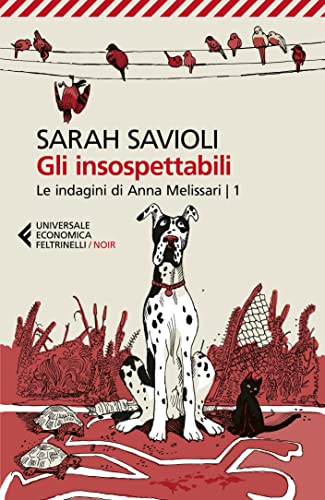 Gli insospettabili: Le indagini di Anna Melissari | 1... - Amazon Espagne à 2.99€