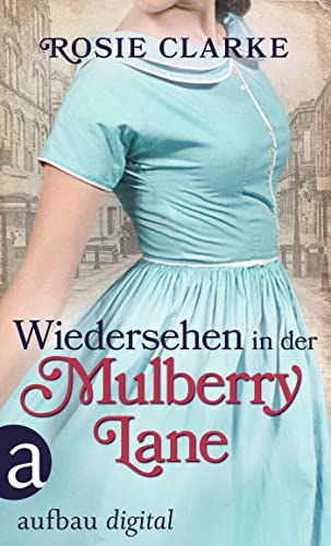 Wiedersehen in der Mulberry Lane (Die große Mulberry Lane... - Livres & eBooks Amazon Allemagne à 3.99€