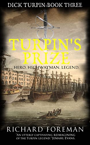 Turpin's Prize: Hero. Highwayman. Legend. (Dick Turpin Book... - Amazon Royaume-Uni à 0.99€