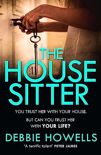 The House Sitter: The gripping, unputdownable thriller for... - Amazon Royaume-Uni à 0.99€