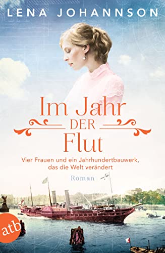 Im Jahr der Flut: Vier Frauen und ein Jahrhundertbauwerk... - Animalerie Amazon Allemagne à 2.99€