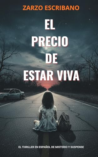 EL precio de estar viva: El thriller en español de misterio... - Maison & Cuisine Amazon Allemagne à 0.99€
