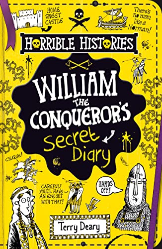 William the Conqueror's Secret Diary (Horrible Histories) - Vente Flash Amazon -61%