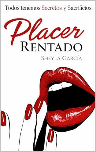 Placer Rentado: Trilogía Placeres (Trilogia Placeres nº 1) - Amazon Espagne à 0.99€