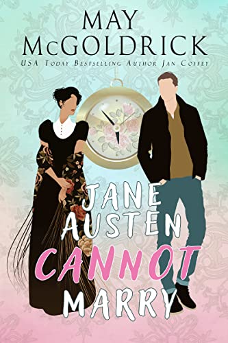 Jane Austen Cannot Marry (Time and Tide Series Book 1) - Amazon Royaume-Uni à 0.99€