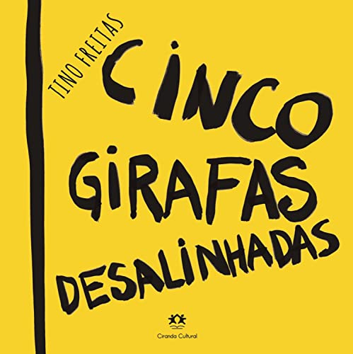 Cinco girafas desalinhadas (Portuguese Edition) - Livres & eBooks en promo à 1.49€