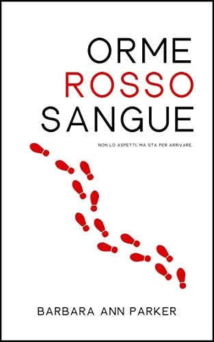 Orme Rosso Sangue (Italian Edition) - Amazon Espagne à 0.99€