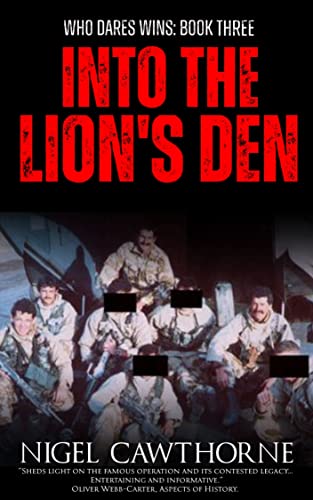 Into the Lion's Den (Who Dares Wins Book 3) - Amazon Royaume-Uni à 0.99€