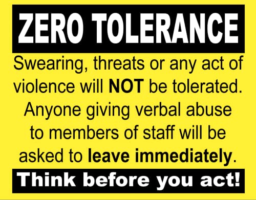 Zero Tolerance Abuse Towards Staff Warning Notice Sign Self... - Fournitures Bureau en promo à 1.99€