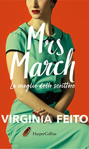 Mrs March. La moglie dello scrittore (Italian Edition) - Livres & eBooks Amazon Espagne à 3.49€