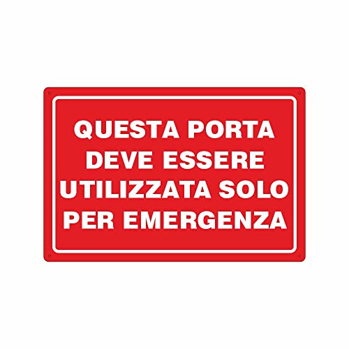 NEW CARTELLO SEGNALETICO - questa porta deve essere... - Fournitures Bureau en promo à 1.99€