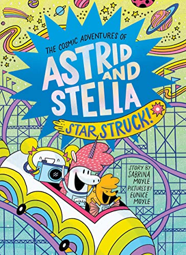 Star Struck! (The Cosmic Adventures of Astrid and Stella... - Vente Flash Amazon -71%