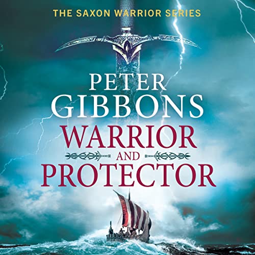 Warrior and Protector: The Saxon Warrior, Book 1 - Livres & eBooks Amazon Royaume-Uni à 4.99€