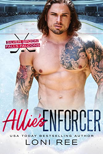 Allie's Enforcer (Silver Spoon Falls Falcons Book 1) - Deal du jour à 0.77€