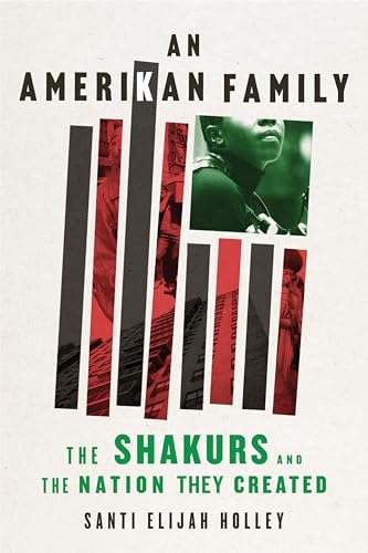 An Amerikan Family: The Shakurs and the Nation They Created - Amazon Royaume-Uni à 8.99€