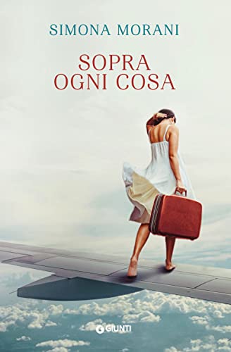 Sopra ogni cosa (Italian Edition) - Bon plan à 1.99€