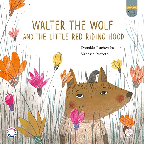 Walter, the Wolf and the Little Red Riding Hood (Portuguese... - Livres & eBooks Amazon Allemagne à 1.49€