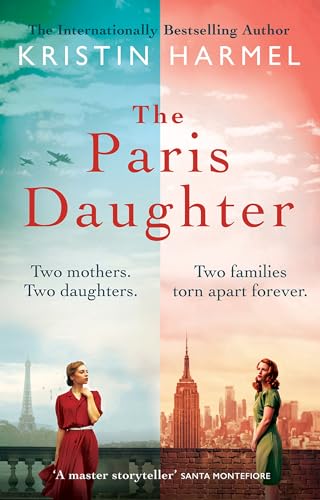 The Paris Daughter: Two mothers. Two daughters. Two... - Livres & eBooks Amazon Royaume-Uni à 0.99€