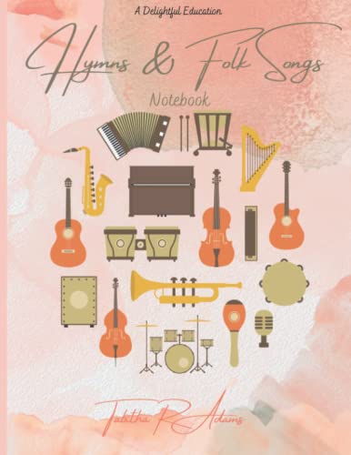 A Delightful Education: Hymns & Folk Songs Notebook - Home & Kitchen Amazon Spain à 6.63€
